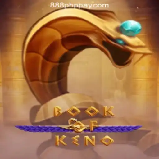 Unveiling the Thrills of BookOfKeno at 888PHP Online Casino Philippines