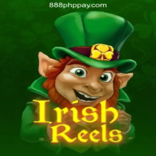 Exploring the Exciting World of IrishReels at 888PHP Online Casino Philippines