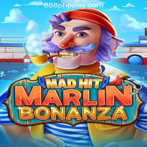 MadHitMarlinBonanza: Dive into the Thrill of 888PHP Online Casino Philippines