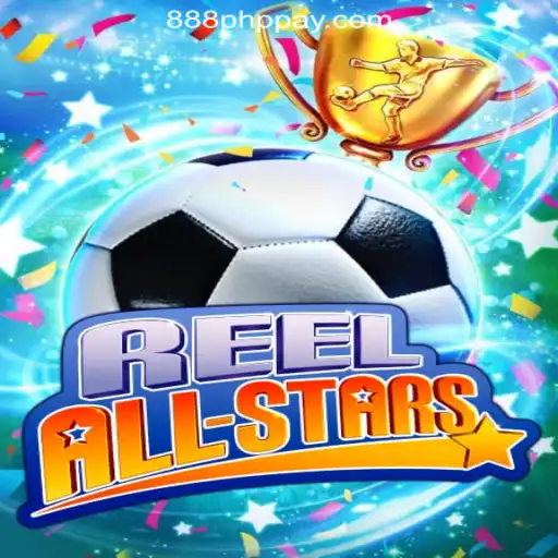 ReelAllStars: A Comprehensive Guide to the Latest Sensation at 888PHP Online Casino Philippines