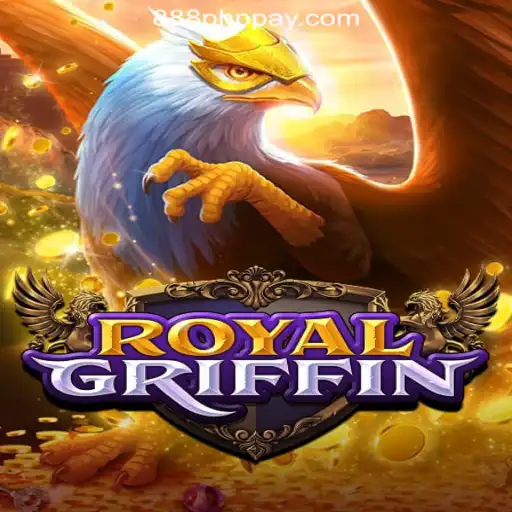 RoyalGriffin: A Thrilling Adventure in 888PHP Online Casino Philippines