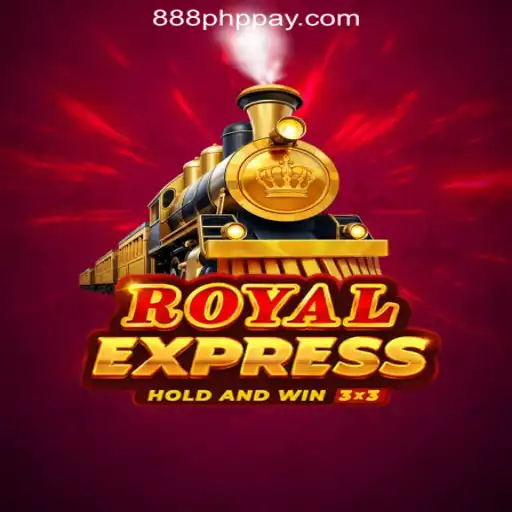 Discover the Exciting World of Royalexpress at 888PHP Online Casino Philippines